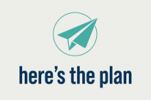 Here’s The Plan Here’s The Plan